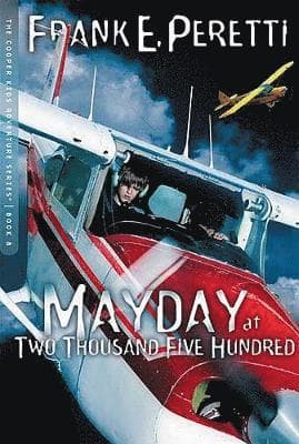 Mayday at Two Thousand Five Hundred