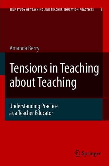 Tensions in Teaching about Teaching