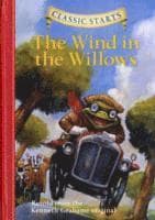 Classic Starts¿: The Wind in the Willows