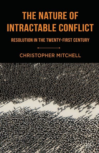 Nature of Intractable Conflict