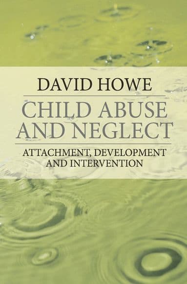 Child Abuse and Neglect