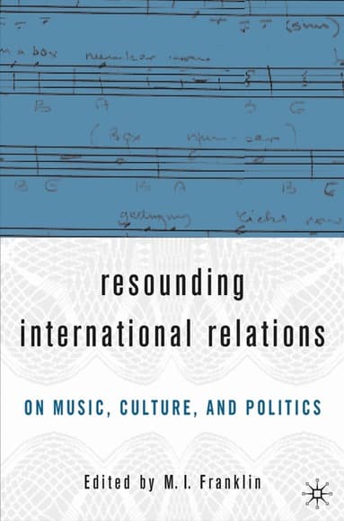 Resounding International Relations