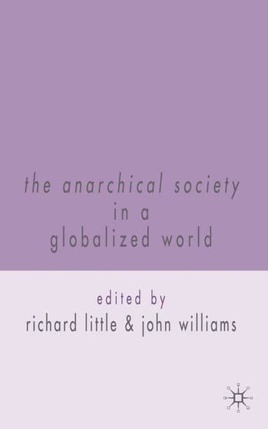 Anarchical Society in a Globalized World