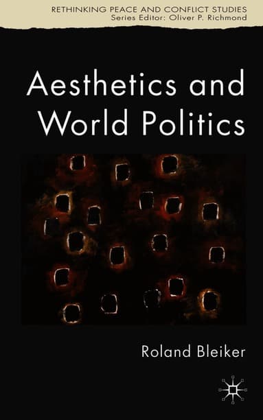Aesthetics and World Politics