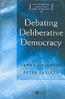 Debating Deliberative Democracy