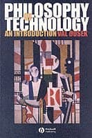 Philosophy of Technology