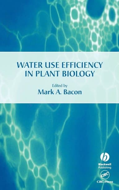 Water Use Efficiency in Plant Biology