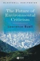 Future of Environmental Criticism