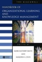 Blackwell Handbook of Organizational Learning and Knowledge Management