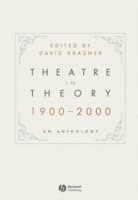 Theatre in Theory 1900-2000
