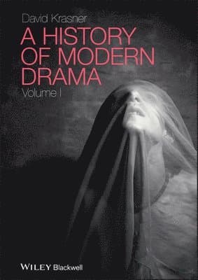 History of Modern Drama, Volume I