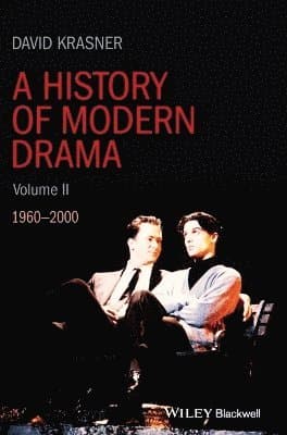 History of Modern Drama, Volume II