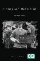Cinema and Modernism