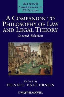 Companion to Philosophy of Law and Legal Theory