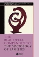 Blackwell Companion to the Sociology of Families