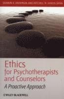 Ethics for Psychotherapists and Counselors