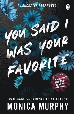 You Said I Was Your Favorite