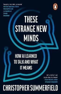 These Strange New Minds