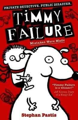 Timmy Failure: Mistakes Were Made