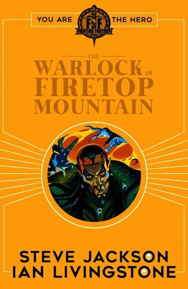 Fighting Fantasy:The Warlock of Firetop Mountain