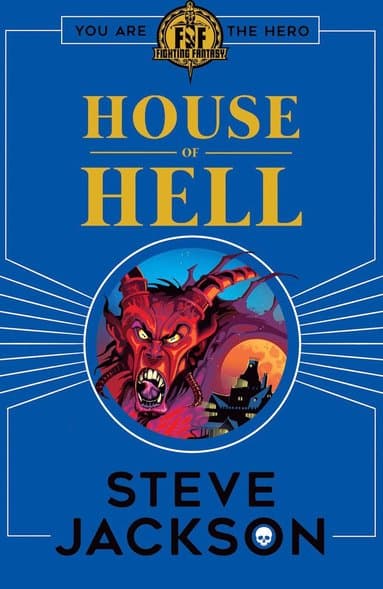 Fighting Fantasy: House of Hell