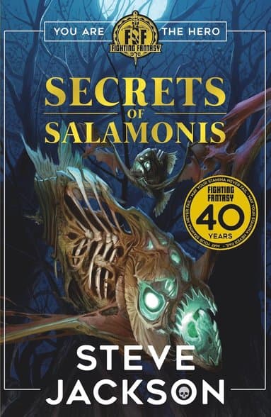 Fighting Fantasy: The Secrets of Salamonis