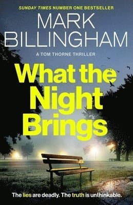Omslag till boken What the Night Brings av Mark Billingham