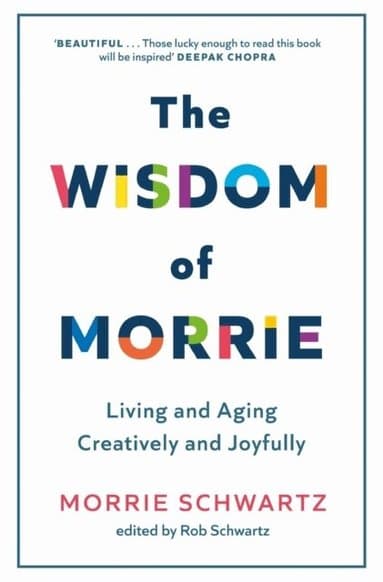 Wisdom of Morrie