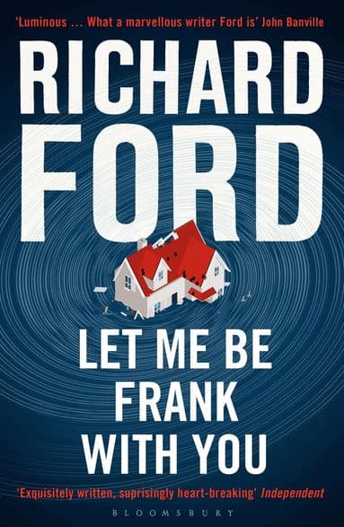 Omslag till boken Let Me Be Frank With You av Richard Ford