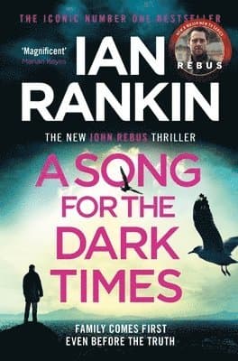 Omslag till boken Song for the Dark Times av Ian Rankin