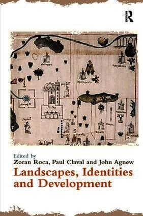 Landscapes, Identities and Development