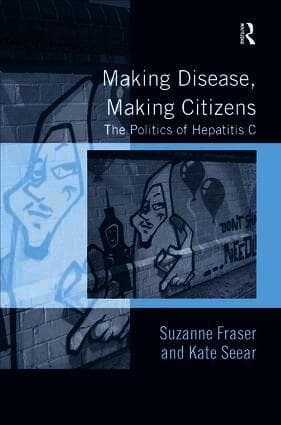 Making Disease, Making Citizens