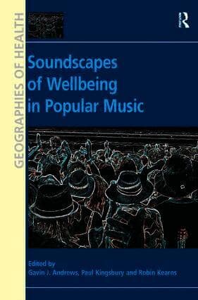 Soundscapes of Wellbeing in Popular Music
