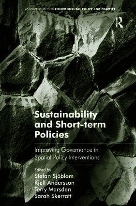 Sustainability and Short-term Policies