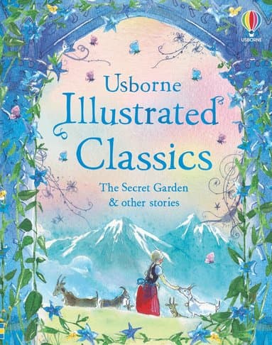 Illustrated Classics The Secret Garden & other stories
