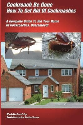 How To Get Rid Of Cockroaches