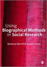 Using Biographical Methods in Social Research