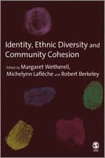 Identity, Ethnic Diversity and Community Cohesion