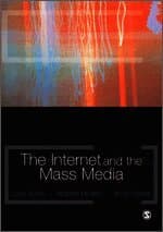 The Internet and the Mass Media