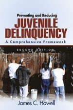 Preventing and Reducing Juvenile Delinquency