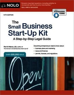 The Small Business Start-Up Kit: A Step-By-Step Legal Guide