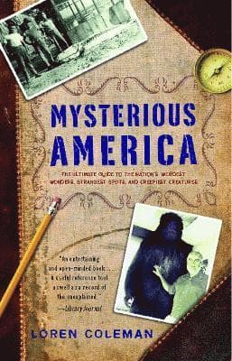 Omslag till boken Mysterious America av Loren Coleman