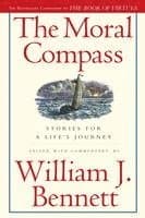 The Moral Compass: Stories for a Life's Journey