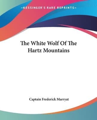 White Wolf Of The Hartz Mountains