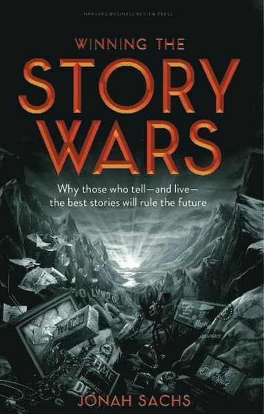 Winning the Story Wars