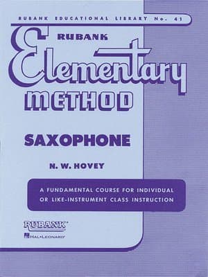 Rubank Elementary Method - Saxophone (Rubank Educational Library) - Sheet Music Saxophone Book for B
