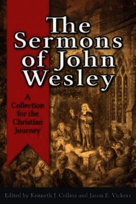 Sermons Of John Wesley, The