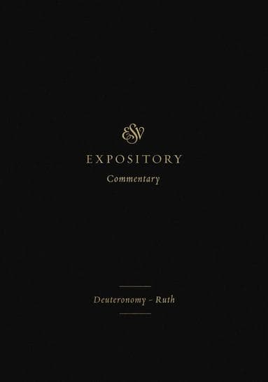 ESV Expository Commentary