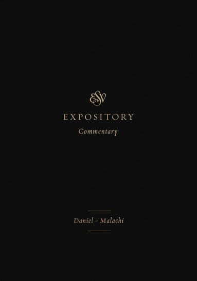 ESV Expository Commentary