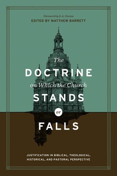 Doctrine on Which the Church Stands or Falls
